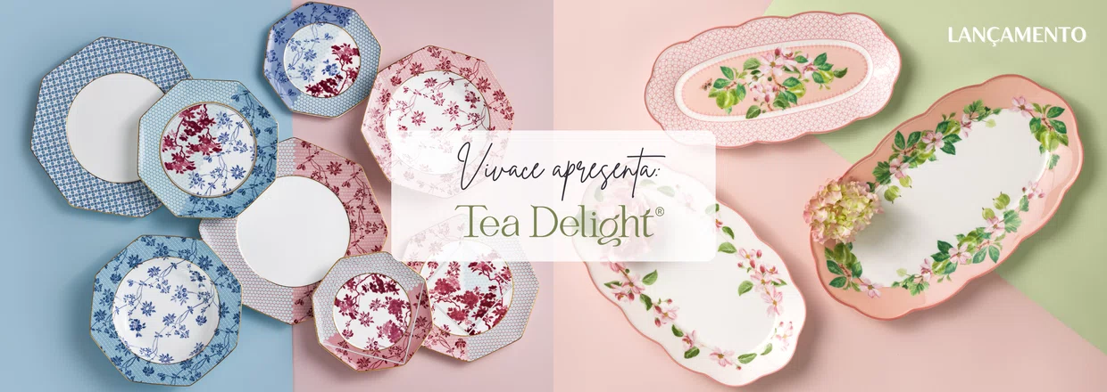 Lançamento Tea Delight